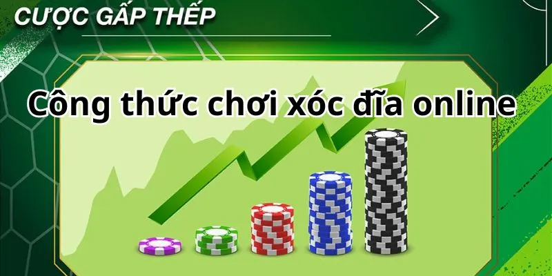 Công thức đánh xóc đĩa online